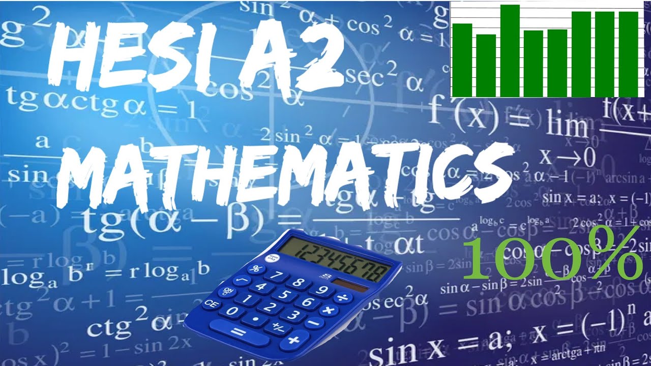 Hesi A2 Math| EVERYTHING YOU NEED TO KNOW ! |Full Review| - YouTube
