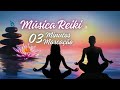 MÚSICA REIKI COM MARCAÇÃO 3 MINUTOS SINO