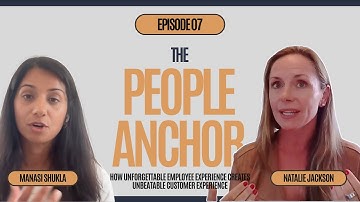 The People Anchor: How Unforgettable Employee Experience Creates Unbeatable Customer Experience