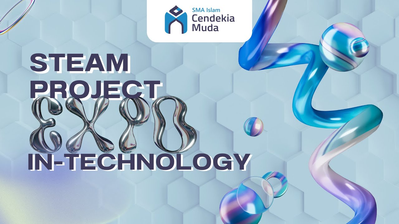 [🔵 LIVE] STEAM PROJECT EXPO - INTELLIGENT TECHNOLOGY - YouTube