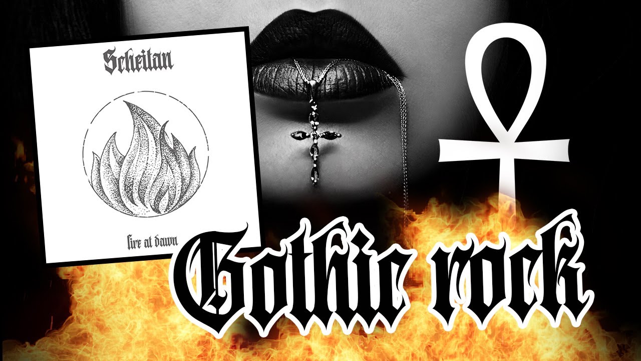 Watch Scheitan - Fire at Dawn (Gothic Rock) (Official lyric video) on YouTube