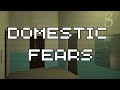 DOMESTIC FEARS - RELEASE TRAILER