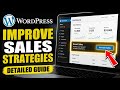 How to Improve Sales Strategies with WordPress - Detailed Guide