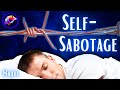 Limiting Beliefs, Self-Sabotage Sleep Hypnosis and Affirmations (8 hrs)