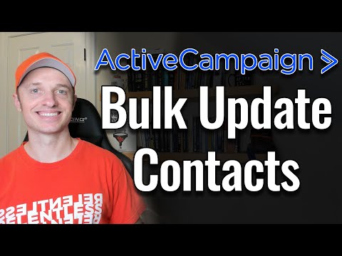 How to Bulk Update your Contacts in ActiveCampaign