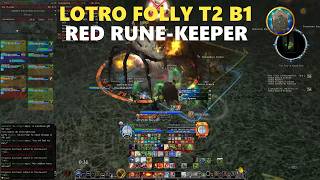 LOTRO: Folly T2 B1 | Badharál the Gorger - Red Rune-Keeper
