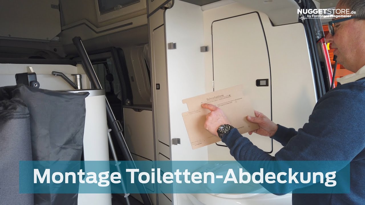 Ford Nugget Zubehör - Montageanleitung Toiletten-Abdeckung 