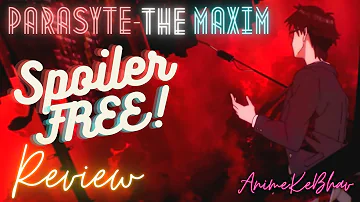 Parasyte-the maxim! Is the ANIME Worth Watching? || Parasyte-the maxim SPOILER FREE Review