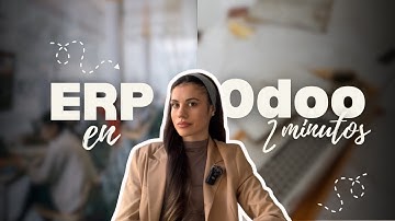 ERP ODOO EN 2 MINUTOS | ¿Qué es Odoo?