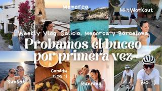 Weekly entre Menorca, Barcelona y Galicia: Probamos el buceo 🤿🏝️ | Vegness - Carlota & Fonso