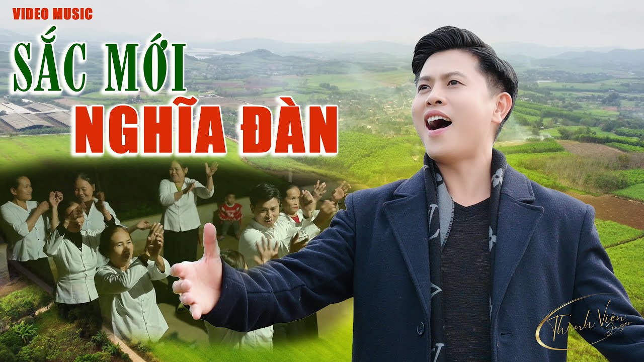 Sắc Mới Nghĩa Đàn - Nguyễn Thành Viên | Bài Hát Về Nghĩa Đàn Hay Nhất