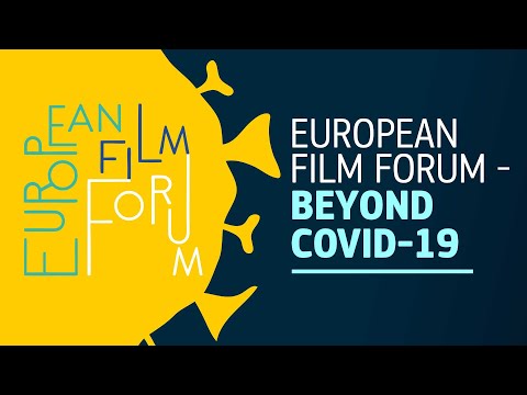 European Film Forum - Beyond COVID-19: Revitalising the European Audiovisual Industry EN