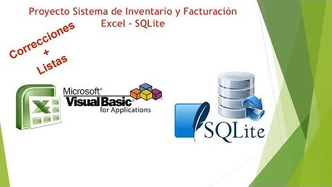 Proyecto Sistema Inventario Facturacion Excel SQLite Listas Correcciones