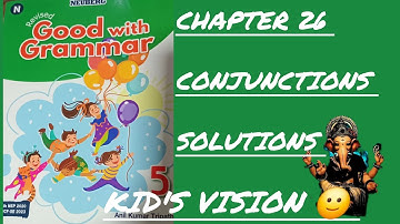 Neuberg Book 5 | Chapter 26 Conjunctions Solutions | Kid