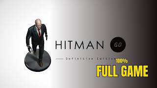 Hitman GO: Definitive Edition - Full Game Walkthrough in 4K - All Levels and Challenges
