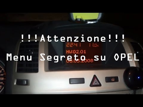 !!!! ATTENZIONE !!!! Menu segreto OPEL