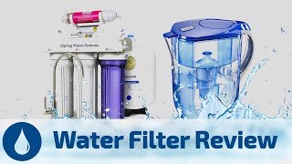Best Home Water Filter Review: We look at 5 different water filter Systems for your Home