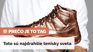 Tenisky za tisíce eur: Ktoré by si chcel mať doma ty?