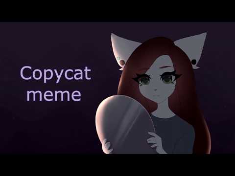 Видео: Сopycat | meme