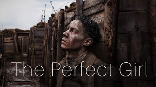 All Quiet On The Western Front - The Perfect Girl Edit