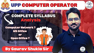 UP Police Computer Operator Complete Syllabus Analysis by Gaurav Shukla Sir #uppoliceexam