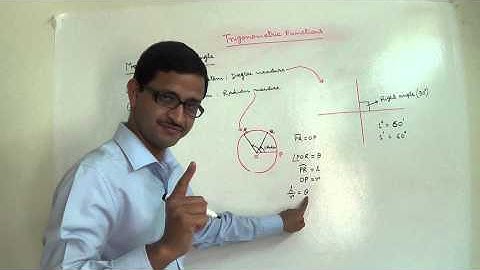 Basics of Trigonometric Functions : Part 1
