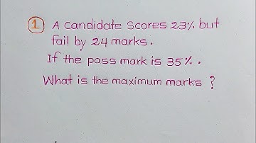 A candidate scores 23% but fail by 24 marks. If the pass mark is 35%. What is the maximum marks ?