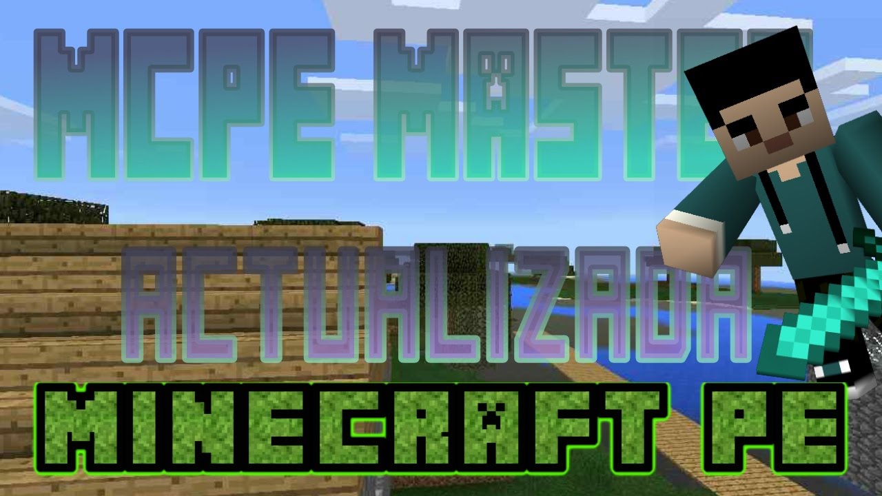 MCPE MASTER ACTUALIZADA!!! - YouTube