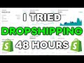 I tried dropshipping for 48 hours