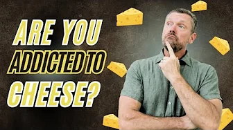 Addicted to Cheese? Why Dairy can be Habit-Forming (Casomorphins)