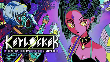 TURN BASED CYBERPUNK ACTION | Keylocker Demo