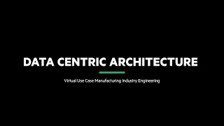 Session 3: Virtual Use Case Manufacturing Industry Engineering