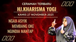 Download Lagu Live Ceramah Terbaru Hj.Kharisma Yogi Dari Mediun#kharismayoginoviana. MP3