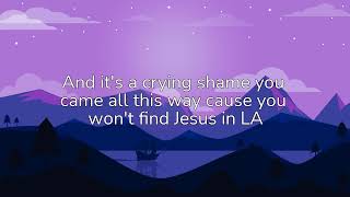 Alec Benjamin - Jesus in LA (Lyrics)