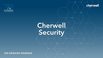Flycast Partners & Cherwell | Cherwell Security