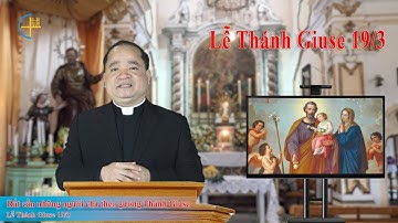 Lễ Thánh Giuse Bạn Trăm Năm Đức Trinh Nữ Maria - Lm. Antôn Nguyễn Văn Độ