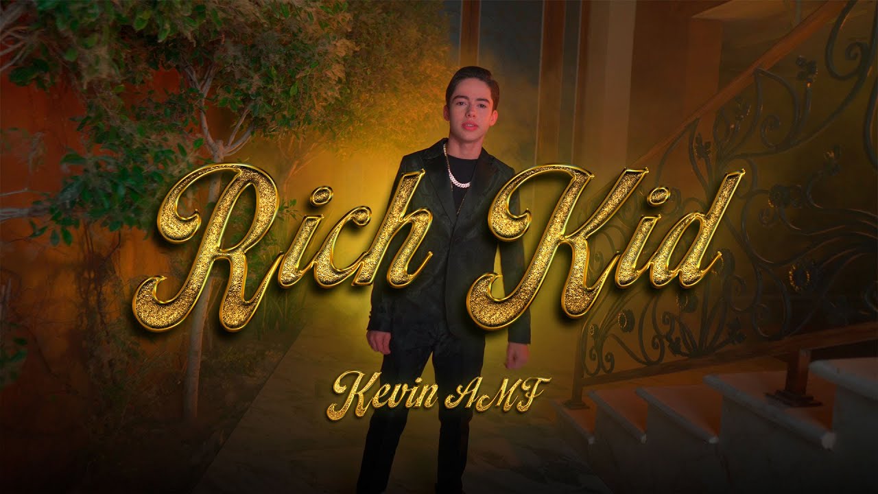 Rich Kid   Kevin AMF Video Oficial