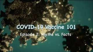 COVID Vaccine 101: Episode 2