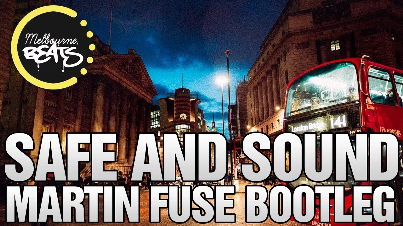 Capital Cities - Safe And Sound (Martin Fuse Bootleg)