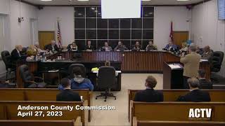 Anderson County Commission: April 27, 2023