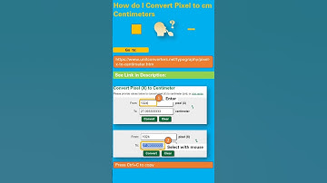 How do I Convert Pixel to cm Centimeters - Quick Guide Cheat Sheet Step-by-Step Tutorial