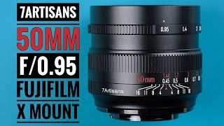 7Artisans 50mm f/0.95 Fujifilm X Mount - YouTube