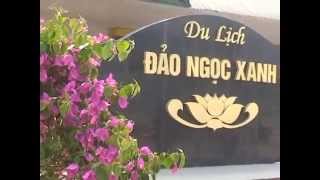 Giới thiệu Đảo Ngọc Xanh - Thanh Thủy - Phú Thọ