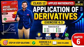 Excercise-6.3 | Q11 to Q16 |Chapter 6 – Applications of Derivatives | Applied Mathematics| Class 12