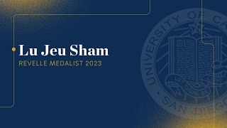 2023 Revelle Medalist: Lu Jeu Sham screenshot 1