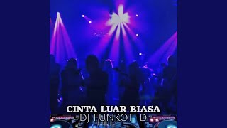 Download Lagu Cinta Luar Biasa Download Lagu Cinta Luar Biasa