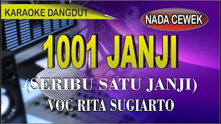 Karaoke dangdut 1001 janji Seribu satu janji - Rita sugiarto