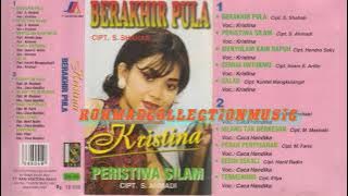 Kristina - Berakhir Pula (cipt.S Shahab)