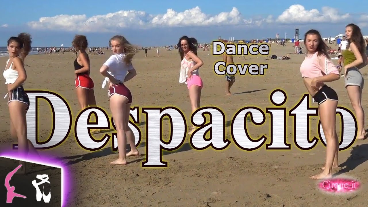 Despacito Dance choreography Cirque-it