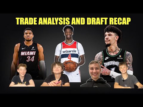 NBA Draft Recap and Trade Analysis